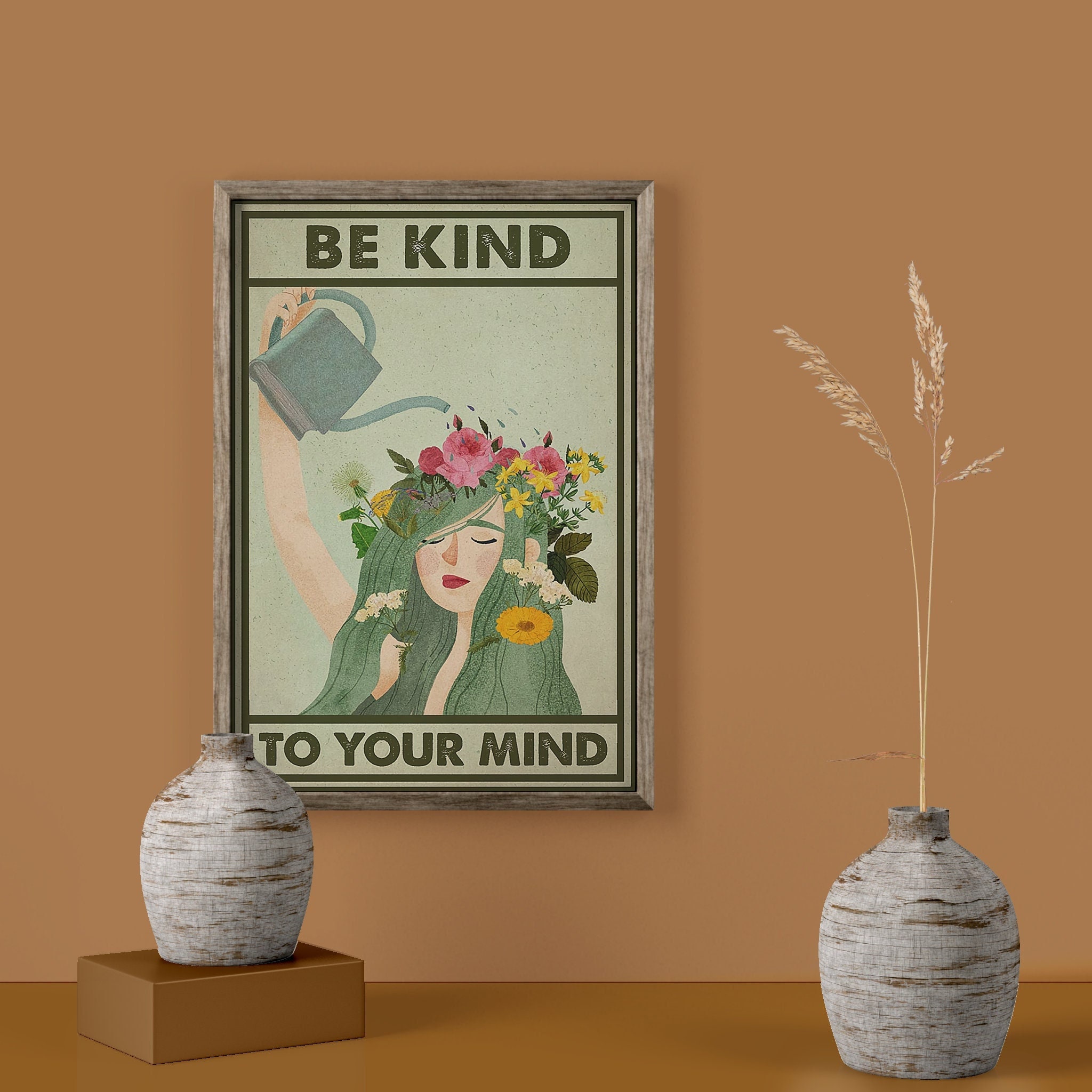 Be Kind To Your Mind Poster