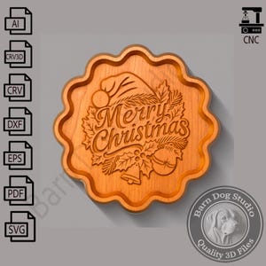 May include: A wooden Christmas ornament with a scalloped edge. The ornament features the words "Merry Christmas" in a script font, along with festive holly, a bell, and a Santa hat. The design is carved into the wood.