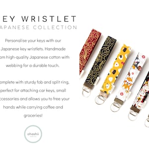 May include: A set of six colorful key wristlets with Japanese-inspired patterns. The wristlets are made of cotton and have a sturdy fob and split ring.