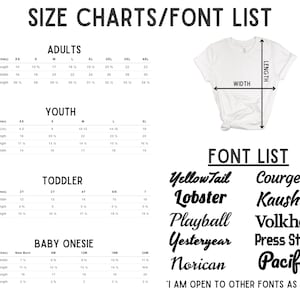 May include: A white t-shirt with size charts for adults, youth, toddler, and baby onesies. The image includes measurements in inches for body length, width, and sleeve length. A font list with various font styles is also displayed.