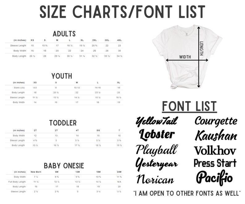 May include: A white t-shirt with size charts for adults, youth, toddler, and baby onesies. The image includes measurements in inches for body length, width, and sleeve length. A font list with various font styles is also displayed.