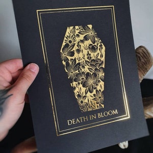 Death In Bloom - Black - Gold or Silver Foil Print