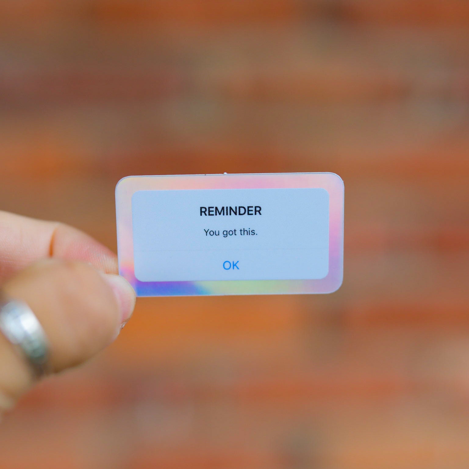 reminder: you got this holographic vinyl sticker | positive reminder …