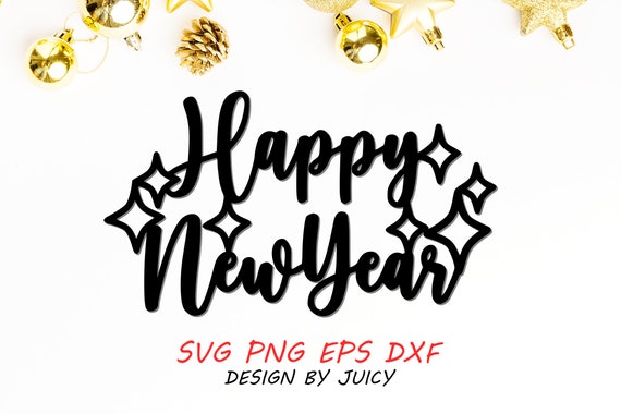 Happy New Year Svg Png Dxf Eps, Hello 2024 Svg, 2024 New Year Svg, Welcome 2024,  Scrapbook, Cricut Cameo File Silhouette, Paper Cutting 