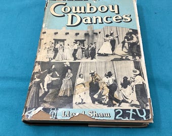 Vintage Cowboy Dances Book, Square & Western Dance Diagrams, 1941