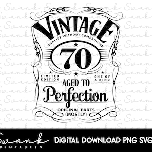 70esimo compleanno SVG, Settanta, Compleanno vintage, 70, edizione limitata in formato SVG, compleanno divertente SVG, Parti originali, File di taglio, Download istantaneo