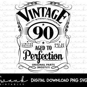 90er Geburtstag SVG, Neunzig, Vintage Geburtstag, 90, limitierte Auflage, lustiger Geburtstag SVG, Originalteile, Schnittdatei, Sofort Download