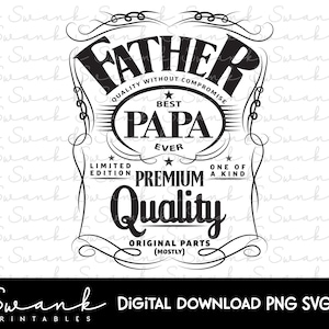 Papa Because Grandpa is for Old Guys By ssflowerstore