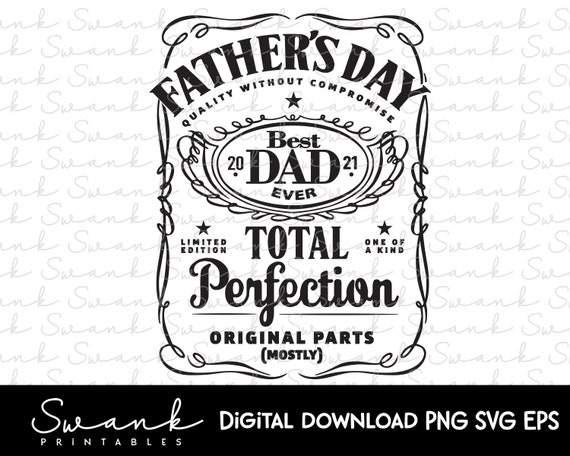 Father S Day Svg Dad Svg Best Dad Whiskey Label Svg Etsy