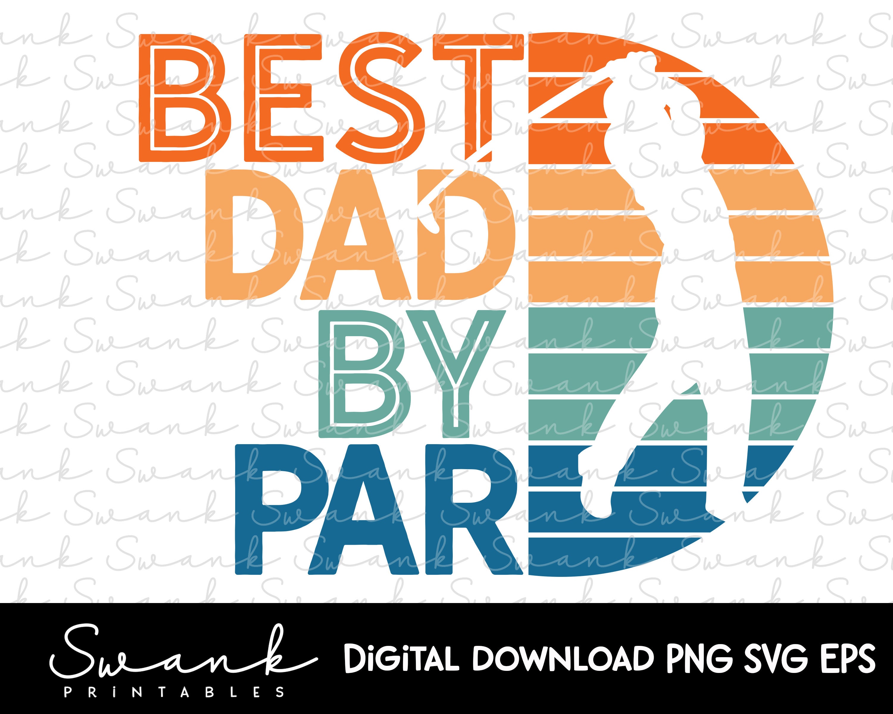 Download Father's Day SVG Dad SVG Best Dad By Par Golf png SVG | Etsy