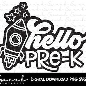 Hello Pre-K svg, Pre-K svg, Preschool svg , Back to School svg, First Day of School SVG PNG EPS, Printable, Elementary School Teacher svg