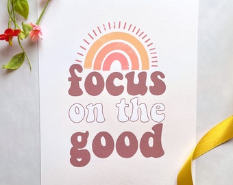 Focus on the Good Print, Good Vibes Digital Download, Boho Rainbow Wall Art, Boho Digital Download