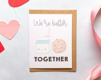 We’re Better Together Card, Cute Anniversary Card, Cookies and Milk Greeting Card