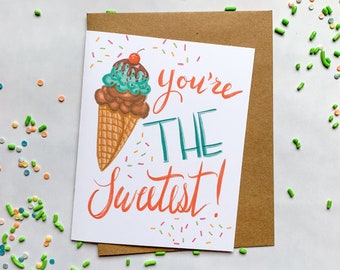 You’re the Sweetest Card, Ice Cream Card, Thank You Card, Grateful Card, Cute Ice Cream