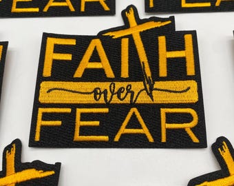 Prideful Patchez, Faith Over Fear, Iron On Patch, Sew On Patch, Embroidered Patch, Great for Jackets, Denim, Hoodies & Bags, Cute Patches