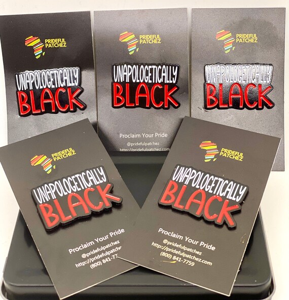 Unapologetically Black Lapel Pin, Patches and Pin, Enamel Pin, Clothing Pin, Powerful Pins