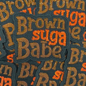 Prideful Patchez, Brown Suga Babe, Iron/Sew On Patch, Embroidered Patch, Great for Jackets, Denim, Hoodies, Bags & More, Rhinestone Patches