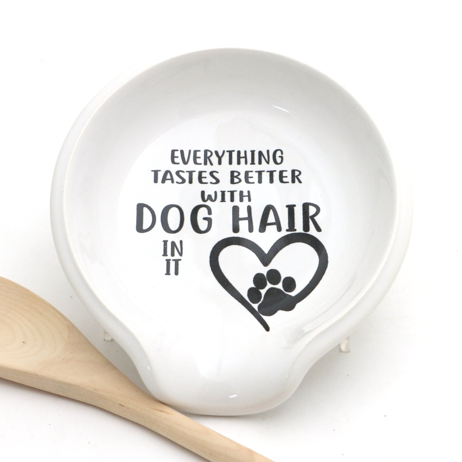 Dog Spoon Rest, Everything Tastes Better With Dog Hair, Funny Gift,  Spoonrest, Gift for Dog Lover 