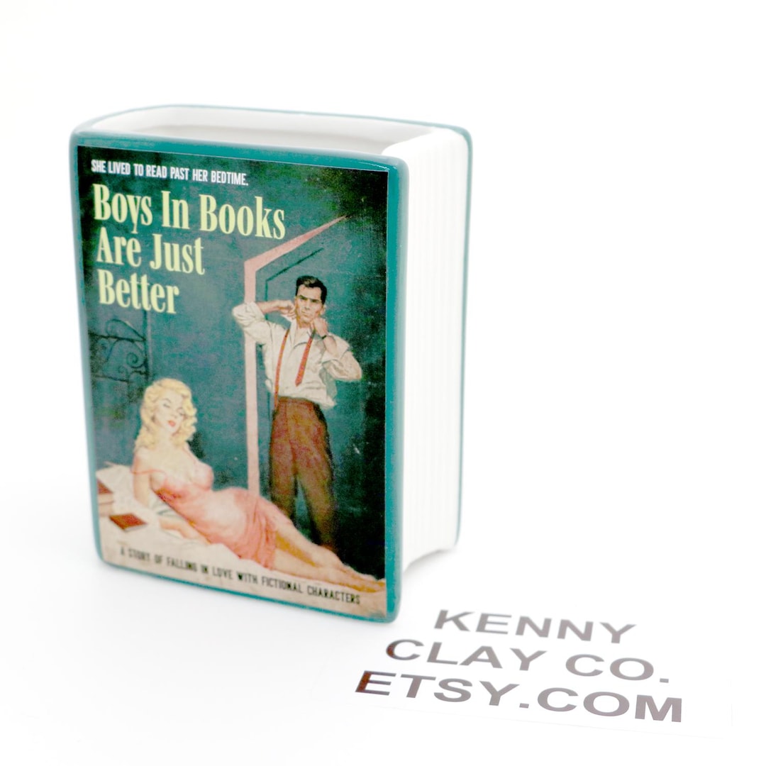 Book vase, Boys in Books are Just Better, vintage pulp novel, pencil holder, planter, gift for reader,