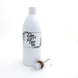 Extra Slutty Olive Oil dispenser, bottle cruet, ceramic image 5
