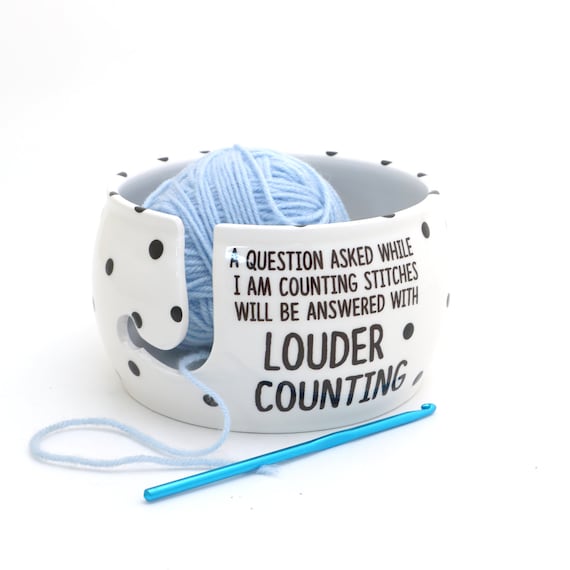 Funny Ceramic Yarn Bowl: Loud Counting, Knitting Gift