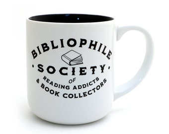 Bibliophile Society, Reading Addict, funny mug for introvert, reader