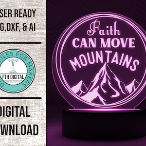 Faith Can Move Bergen rand verlicht acryl licht SVG lasergesneden bestand, Glowforge lichtbestand, nachtlampje SVG, nachtlampje digitaal snijbestand