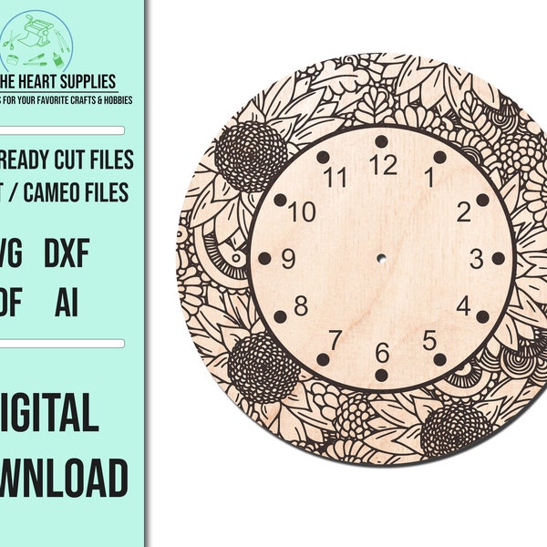 Sunflower Clock Face SVG Laser Cut File / clock face SVG / Glowforge Cut File / Wall Clock svg Cut File / Digital SVG / Laser Cut File