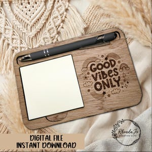 Positive affirmation laser svg sticky notepad holder, good vibes only svg, svg file for diy projects, positive svg design