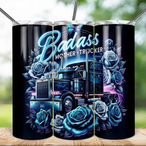Badass Mother Trucker 20oz Tumbler Wrap: Floral Truck Design (PNG Digital Download)