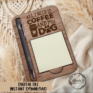 Coffee and Dog Sticky Note Pad Holder SVG Laser Cut File (Digital Download)
