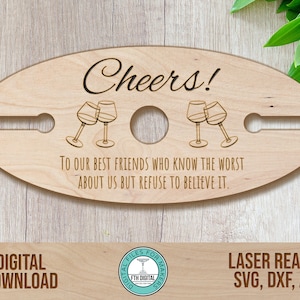 Archivo de corte láser SVG de botellero de vino para mejores amigos, SVG de mayordomo de vino para brindis de mejores amigos, archivo de corte Glowforge, archivo de corte de portavinos, archivo de corte láser