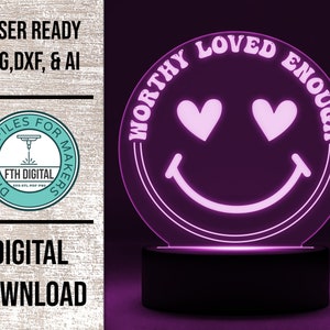 Worthy Loved Enough Edge Lit Acrylic Light Laser Cut File, Glowforge Light File, Night Light SVG, Worthy Loved Enough Night Light, LED Light
