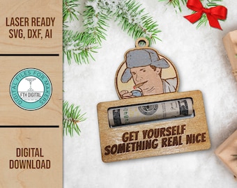 Consíguete algo bonito adorno titular de dinero SVG, titular de regalo de dinero de Navidad, corte láser Glowforge SVG, archivo de corte láser SVG de Navidad