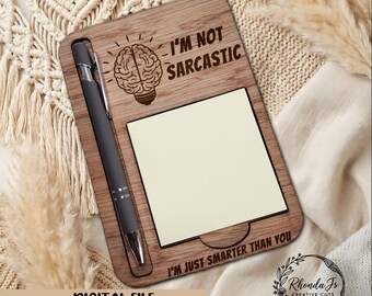 Sarcastic Sticky Note Holder Laser Cut SVG File (Digital Download)