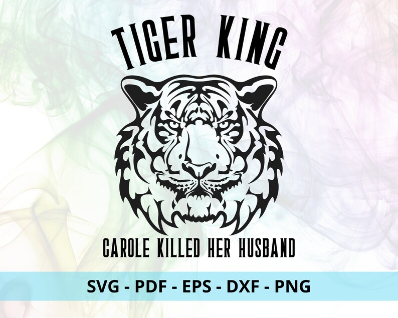 Free Free Tiger King Svg Free 890 SVG PNG EPS DXF File
