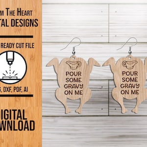 Versare un po' di salsa su di me file di taglio laser SVG per orecchini di tacchino, orecchini Glowforge di tacchino, file di taglio laser, file di taglio SVG, file di orecchini