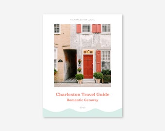 Charleston Romantic Getaway Travel Guide