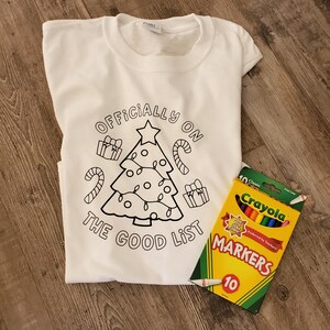 Officially on the Good List Coloring Shirt
