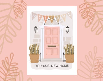 Welcome to your new home greeting card | New home | congratulations | envelope included