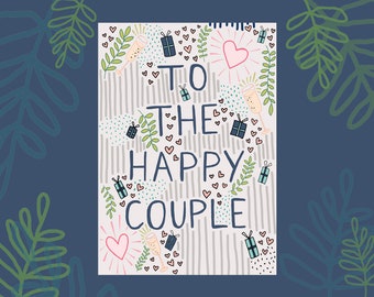 To the happy couple greeting card | wedding card | Hand drawn design | Coloured Envelope included