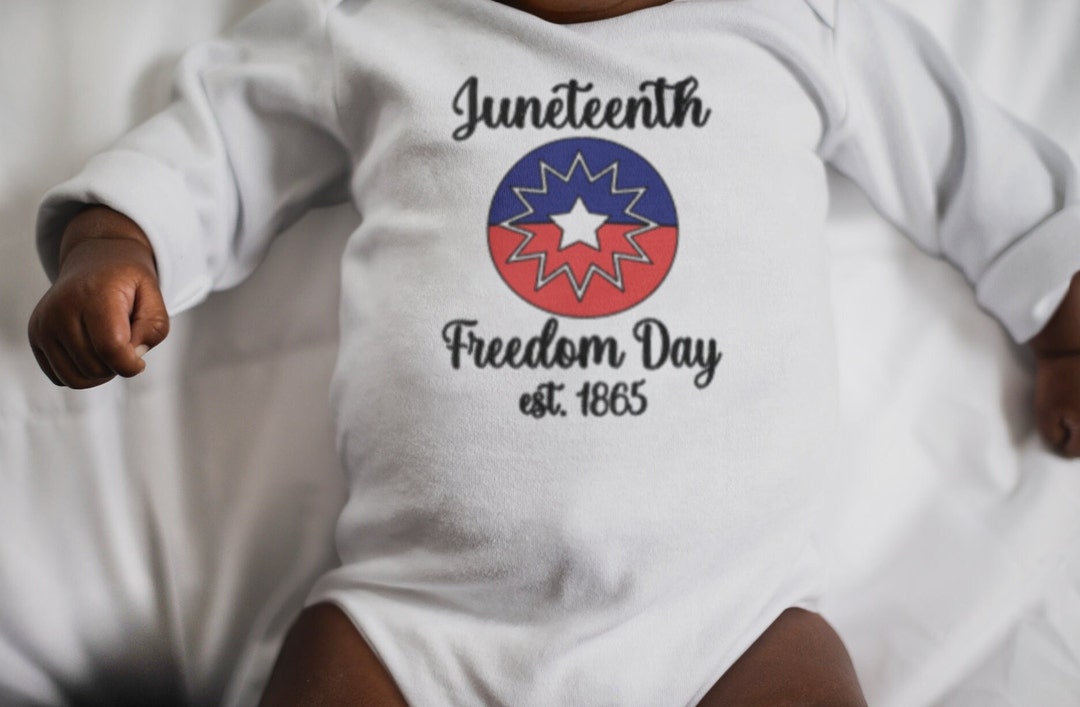 Juneteenth, Original Juneteenth Onesie, Freedom Day, 1865 June 19th