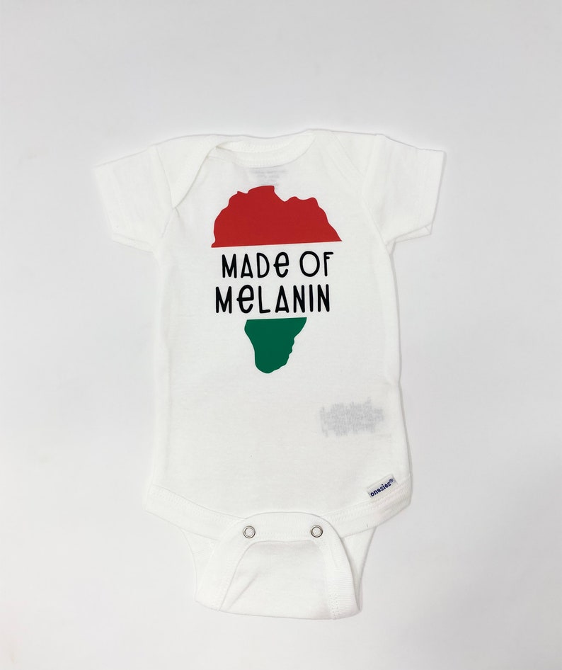 Custom Onesie Made of Melanin Onesie Black Baby Onesie Melanin Onesie Melanin African American Baby Onesie