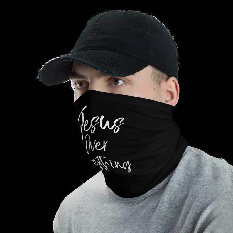 Christian Face Mask Jesus Over Everything Fabric Face Shield Etsy