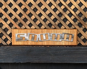 Custom Oak & Steel Sauna Sign — Laser Engraved Name Plate ⋯ SPA Accessories / Hot Tub Furniture