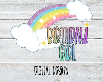 Rainbow BIRTHDAY GIRL png digitaler Download Sublimation oder Aufbügeln Transfer hübsches niedliches bedruckbares Mädchen Geburtstag Shirt Design rosa blau