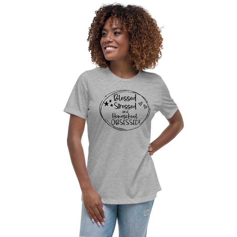 Blessed stressed and homeschool obsessed women/'s t shirt tee funny sarcastic 2020 quarantine elearning home school