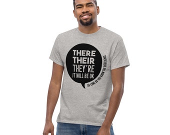There Their They're Men's classic tee