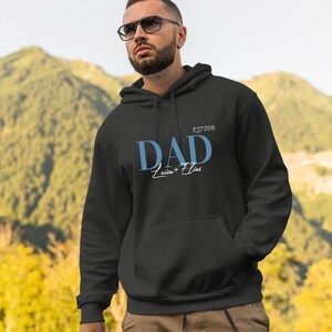 Dad Hoodie | Papa since Hoodie personalisiert , Dad Shirt Kindernamen | Vatertagsgeschenk | Geschenke Papa | Weihnachtsgeschenk