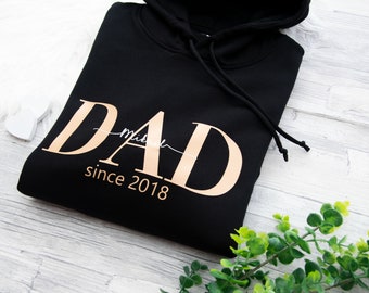 Dad | Papa since Hoodie personalisiert , Sweater ,T-Shirt | Hoodie, Dad Shirt | Sweater personalisiert | Vatertagsgeschenk | Geburtstag